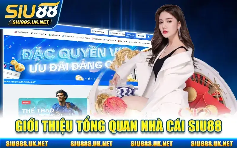 Thông tin khái quát về nhà cái uy tín Siu88